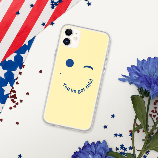 You've  Got This  iPhone Case