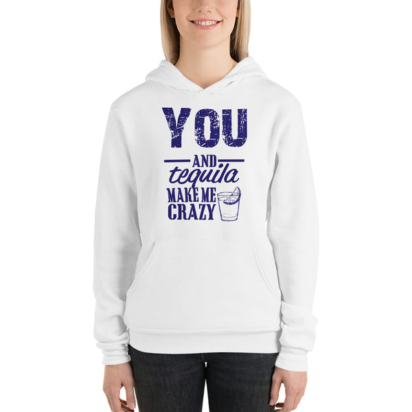 You & Tequila Unisex hoodie