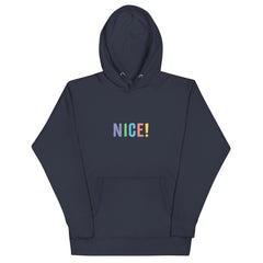 Nice Unisex Hoodie
