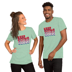 Keep Going Short-Sleeve Unisex T-Shirt